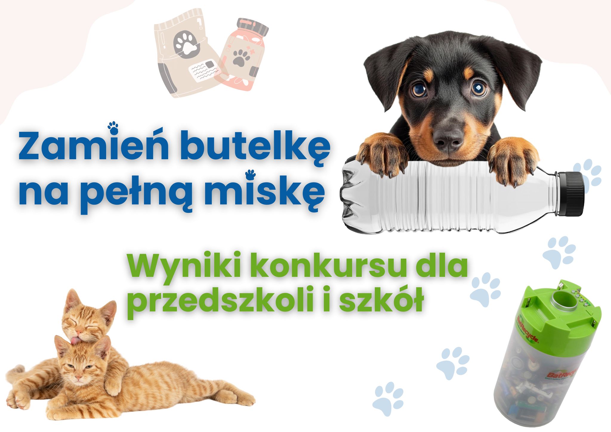 Wyniki ''Zamień butelkę na pełną miskę''