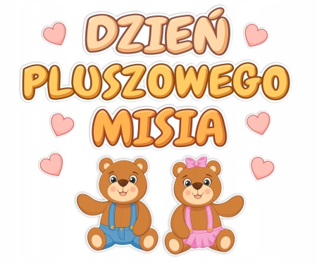 Dzień Pluszowego Misia 