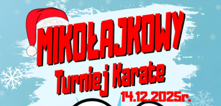 zaproszenie na Mikołajkowy Turniej Karate