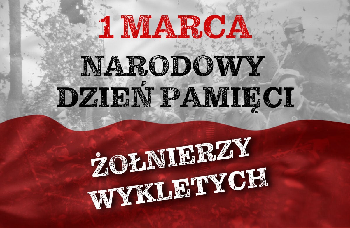 Narodowy Dzień Pamięci Żołnierzy Wyklętych